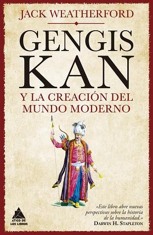 GENGIS KAN Y LA CREACIÓN DEL MUNDO MODERNO | 9788417743628 | WEATHERFORD, JACK | Llibreria Online de Banyoles | Comprar llibres en català i castellà online