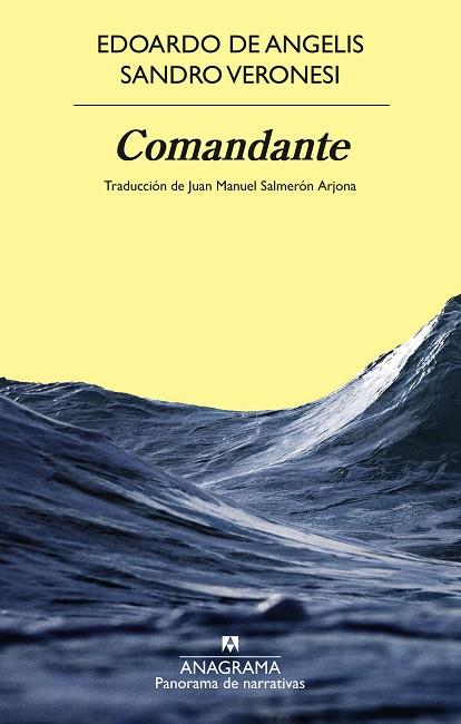 COMANDANTE | 9788433924346 | VERONESI, SANDRO/DE ANGELIS, EDOARDO | Llibreria Online de Banyoles | Comprar llibres en català i castellà online