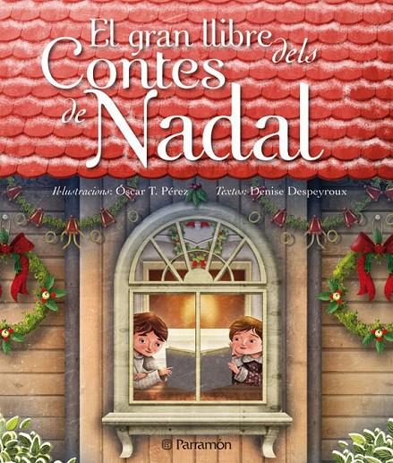 GRAN LLIBRE DELS CONTES DE NADADL | 9788434236868 | IL·LUS: PEREZ, OSCAR T. | Llibreria L'Altell - Llibreria Online de Banyoles | Comprar llibres en català i castellà online - Llibreria de Girona