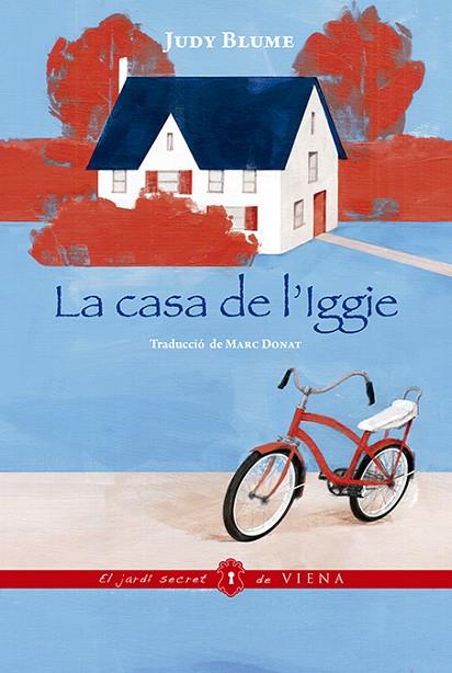 LA CASA DE L'IGGIE | 9788417998325 | BLUME, JUDY | Llibreria L'Altell - Llibreria Online de Banyoles | Comprar llibres en català i castellà online - Llibreria de Girona