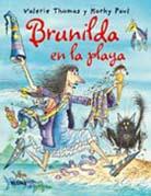 BRUNDILDA EN LA PLAYA | 9788498014846 | VALERIE THOMAS/KORKY PAUL | Llibreria Online de Banyoles | Comprar llibres en català i castellà online