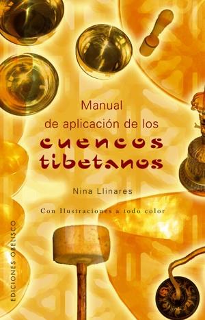 MANUAL DE APLICACION DE LOS CUENCOS TIBETANOS | 9788497774628 | LLINARES,NINA | Llibreria L'Altell - Llibreria Online de Banyoles | Comprar llibres en català i castellà online - Llibreria de Girona