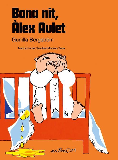 BONA NIT, ÀLEX AULET | 9788418900785 | BERGSTRÖM, GUNILLA | Llibreria Online de Banyoles | Comprar llibres en català i castellà online