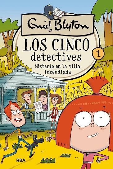 LOS 5 DETECTIVES 1. MISTERIO EN LA VILLA INCENDIADA | 9788427207790 | BLYTON , ENID | Llibreria Online de Banyoles | Comprar llibres en català i castellà online