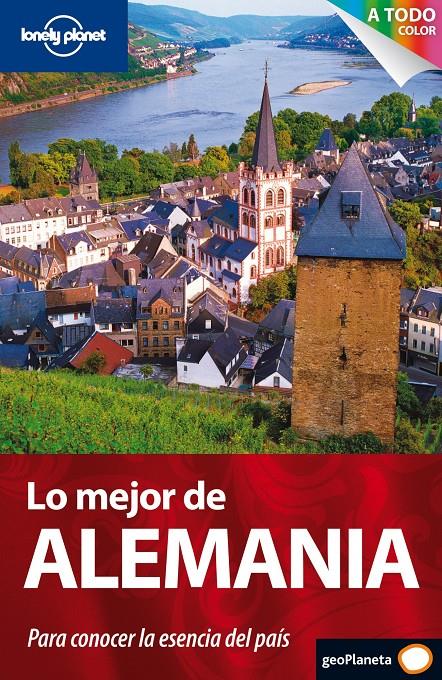 ALEMANIA. LO MEJOR DE. PARA CONICER LA ESENCIA DEL PAÍS | 9788408093084 | AA. VV. | Llibreria Online de Banyoles | Comprar llibres en català i castellà online