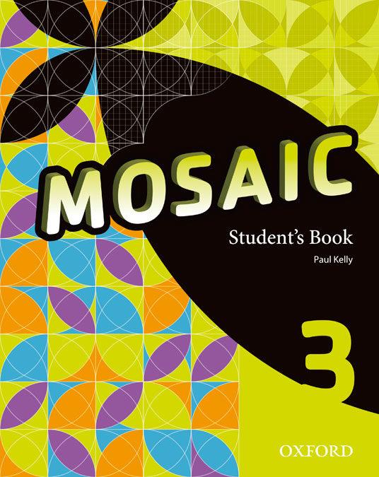 MOSAIC 3 STUDENT'S BOOK | 9780194652063 | AAVV | Llibreria Online de Banyoles | Comprar llibres en català i castellà online