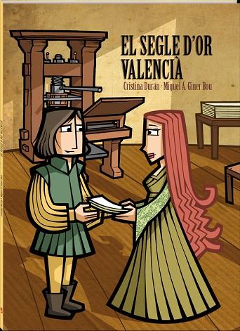 EL SEGLE D'OR VALENCIÀ | 9788418762260 | DURAN, CRISTINA/GINER BOU, MIGUEL ÁNGEL | Llibreria Online de Banyoles | Comprar llibres en català i castellà online