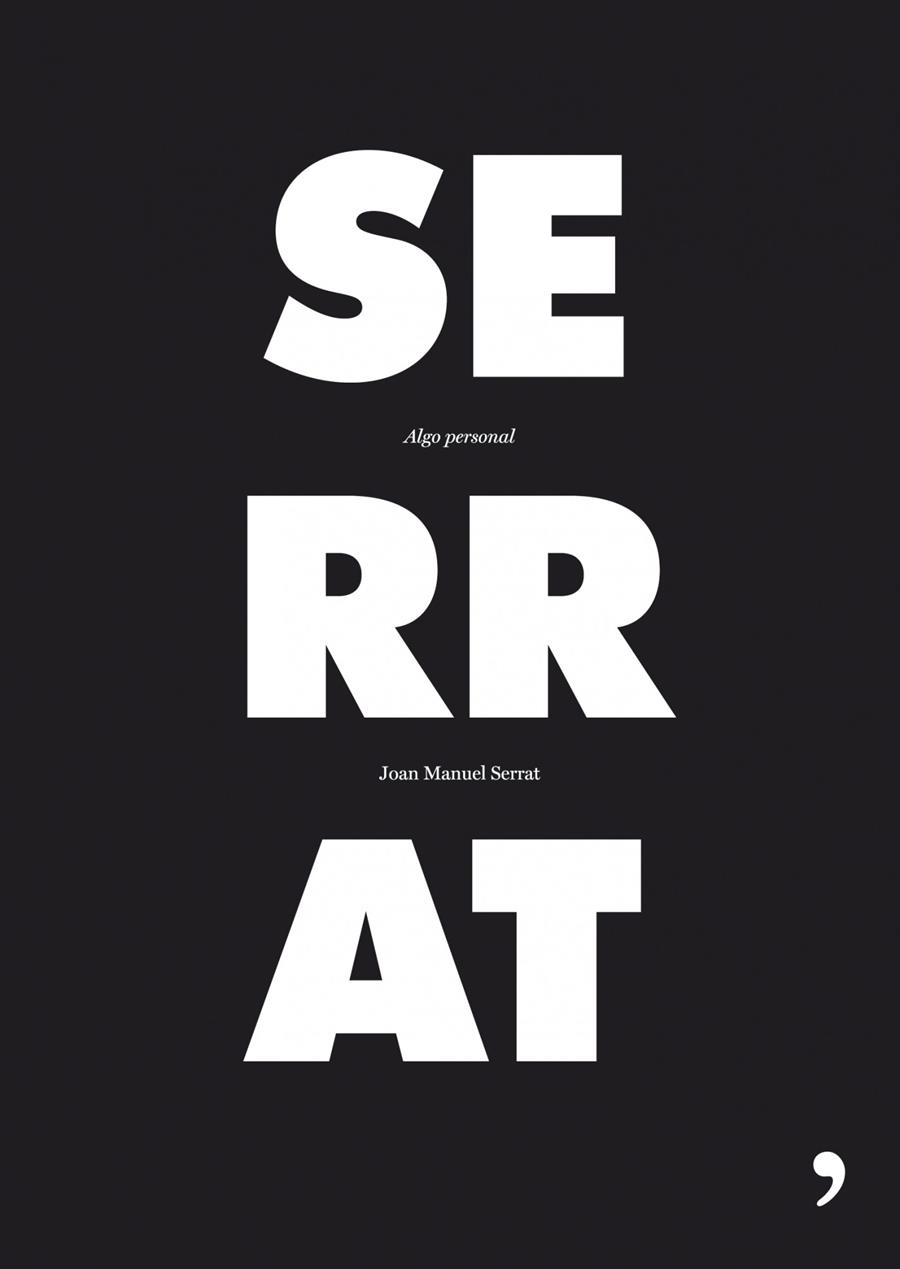 ALGO PERSONAL (ED. ESPECIAL) SERRAT | 9788484607540 | SERRAT, JOAN MANUEL | Llibreria Online de Banyoles | Comprar llibres en català i castellà online