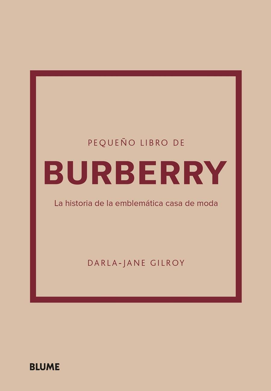 PEQUEÑO LIBRO DE BURBERRY | 9788410048492 | GILROY, DARLA-JANE | Llibreria Online de Banyoles | Comprar llibres en català i castellà online