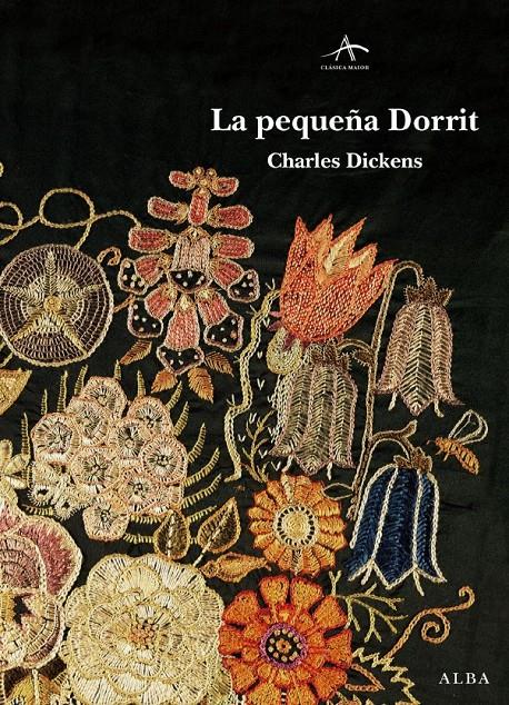 PEQUEÑA DORRIT, LA | 9788484286707 | DICKENS, CHARLES | Llibreria L'Altell - Llibreria Online de Banyoles | Comprar llibres en català i castellà online - Llibreria de Girona