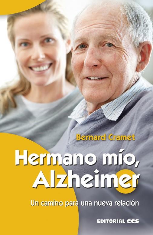 HERMANO MÍO, ALZHEIMER | 9788490233788 | CRAMET (FRANCÉS), BERNARD | Llibreria Online de Banyoles | Comprar llibres en català i castellà online