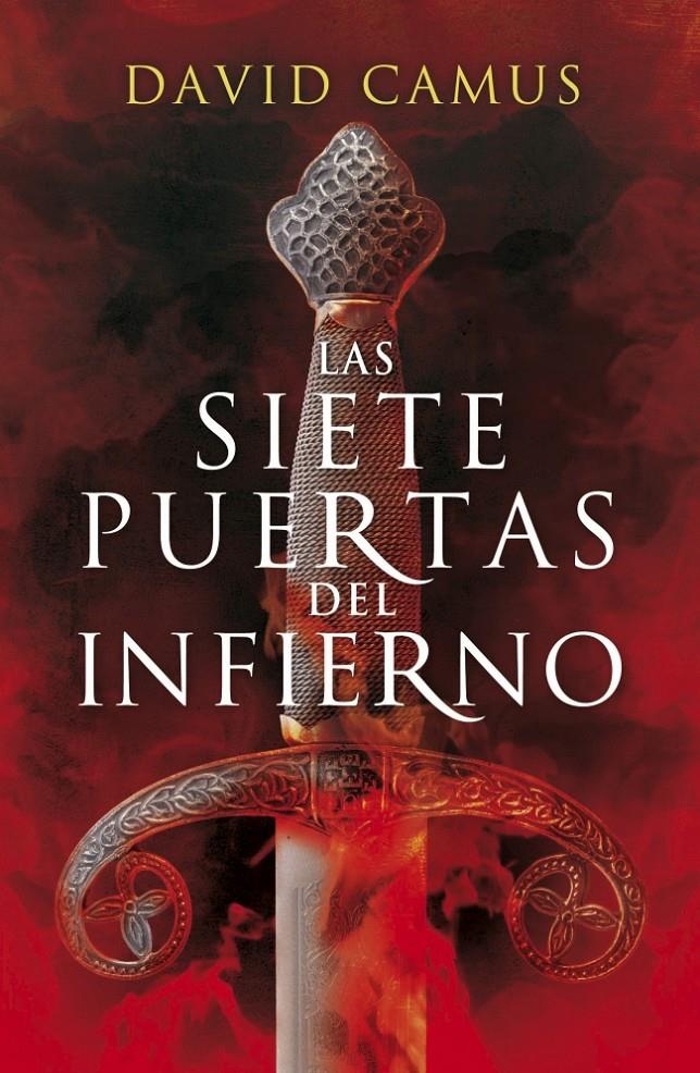 SIETE PUERTAS DEL INFIERNO, LAS | 9788425345616 | CAMUS, DAVID | Llibreria Online de Banyoles | Comprar llibres en català i castellà online