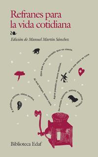 REFRANES PARA LA VIDA COTIDIANA | 9788441416857 | MARTIN SANCHEZ, MANUEL (ED.) | Llibreria Online de Banyoles | Comprar llibres en català i castellà online