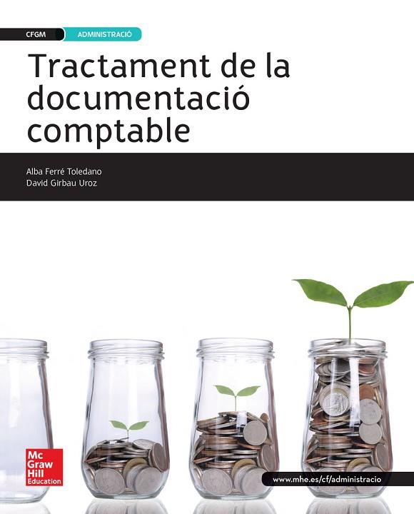 TRACTAMENT DE LA DOCUMENTACIÓ COMPTABLE | 9788448196684 | FERRÉ TOLEDANO,ALBA/GIRBAU UROZ,DAVID | Llibreria Online de Banyoles | Comprar llibres en català i castellà online