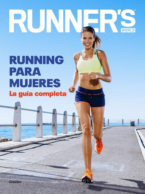 RUNNING PARA MUJERES | 9788416220793 | WORLD,RUNNER'S | Llibreria L'Altell - Llibreria Online de Banyoles | Comprar llibres en català i castellà online - Llibreria de Girona