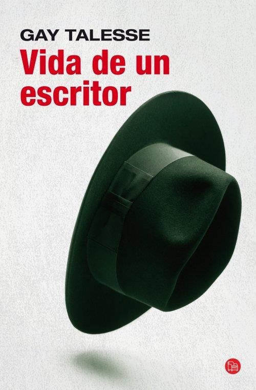 VIDA DE UN ESCRITOR | 9788466327176 | TALESE GAY | Llibreria Online de Banyoles | Comprar llibres en català i castellà online