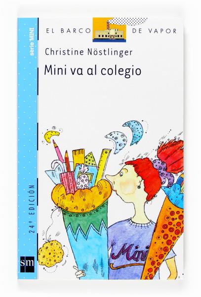 MINI VA AL COLEGIO | 9788434895966 | NÖSTLINGER, CHRISTINE | Llibreria L'Altell - Llibreria Online de Banyoles | Comprar llibres en català i castellà online - Llibreria de Girona