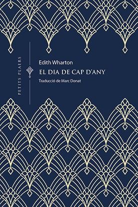 EL DIA DE CAP D'ANY | 9788419474667 | WHARTON, EDITH | Llibreria Online de Banyoles | Comprar llibres en català i castellà online