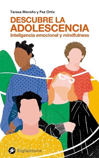 DESCUBRE LA ADOLESCENCIA | 9788418556203 | MOROÑO, TERESA/ORTIZ, PAZ | Llibreria Online de Banyoles | Comprar llibres en català i castellà online