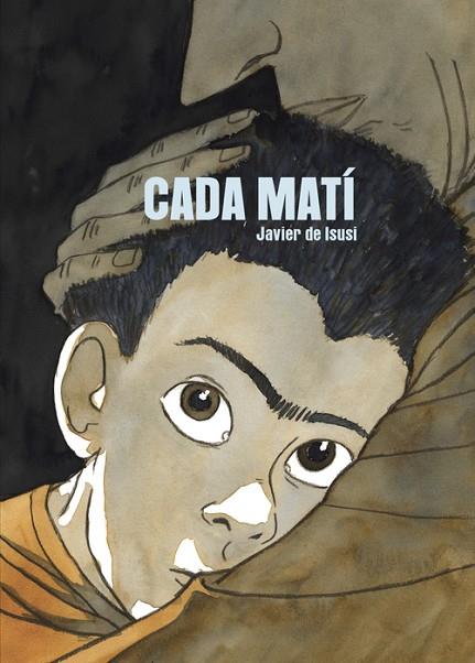 CADA MATÍ | 9788410332126 | DE ISUSI, JAVIER/SARRIÀ BATLLE, ROGER | Llibreria Online de Banyoles | Comprar llibres en català i castellà online