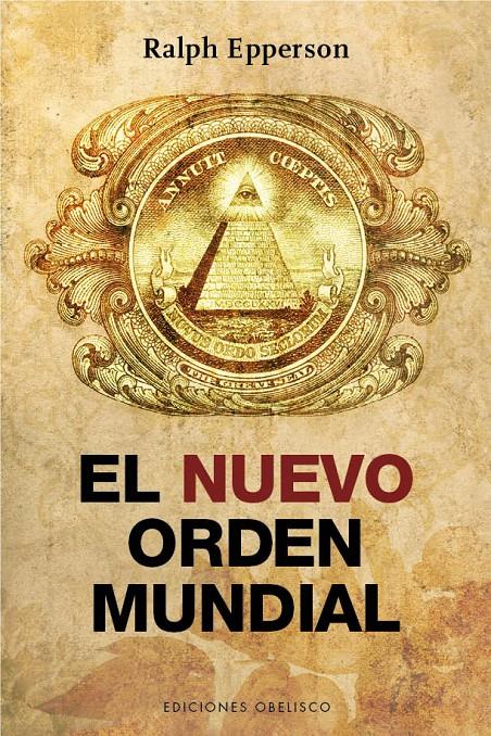 NUEVO ORDEN MUNDIAL, EL | 9788416192106 | EPPERSON, RALPH | Llibreria L'Altell - Llibreria Online de Banyoles | Comprar llibres en català i castellà online - Llibreria de Girona