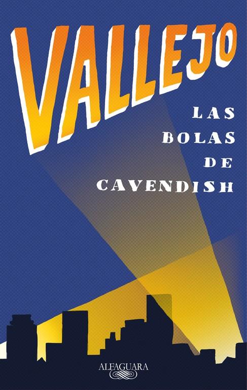 BOLAS DE CAVENDISH, LAS | 9788420430645 | VALLEJO, FERNANDO | Llibreria Online de Banyoles | Comprar llibres en català i castellà online