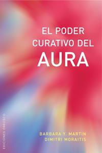 PODER CURATIVO DEL AURA, EL | 9788497774420 | MARTIN, BARBARA | Llibreria Online de Banyoles | Comprar llibres en català i castellà online