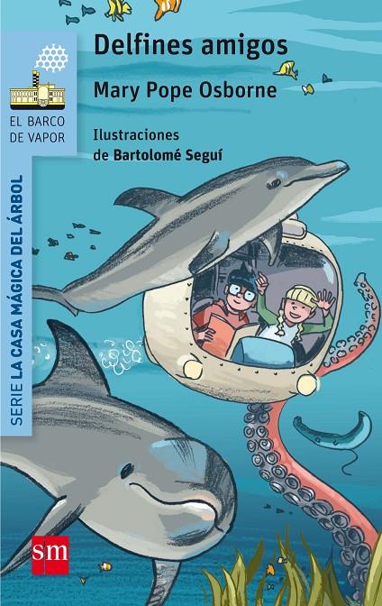 DELFINES AMIGOS | 9788467585360 | OSBORNE, MARY POPE | Llibreria Online de Banyoles | Comprar llibres en català i castellà online