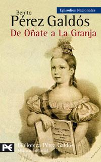 DE OÑATE A LA GRANJA | 9788420660530 | PÉREZ GALDÓS, BENITO | Llibreria L'Altell - Llibreria Online de Banyoles | Comprar llibres en català i castellà online - Llibreria de Girona