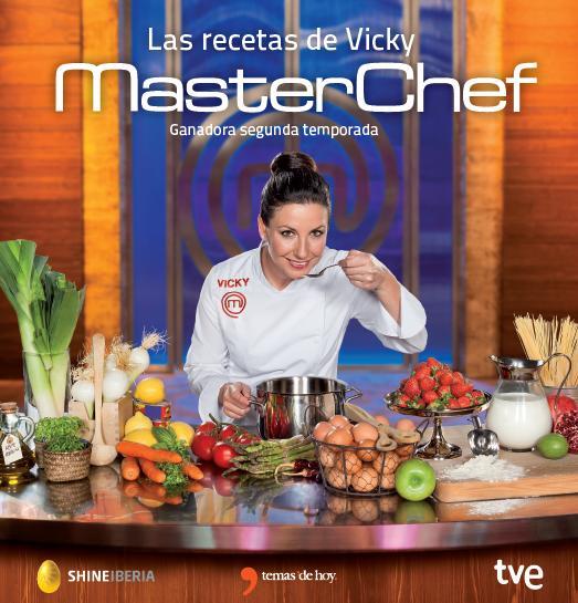 LAS RECETAS DE VICKY | 9788499984193 | CR TVE/MASTERCHEF | Llibreria Online de Banyoles | Comprar llibres en català i castellà online