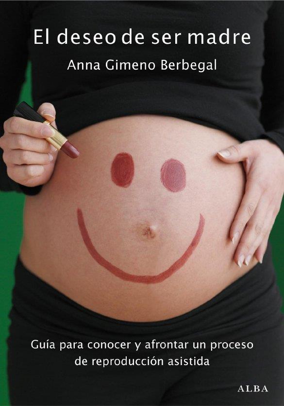 DESEO DE SER MADRE, EL | 9788484286509 | GIMENO, ANNA | Llibreria Online de Banyoles | Comprar llibres en català i castellà online