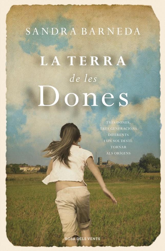 TERRA DE LES DONES, LA | 9788415961543 | BARNEDA,SANDRA | Llibreria Online de Banyoles | Comprar llibres en català i castellà online