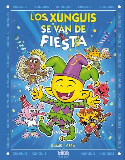 LOS XUNGUIS SE VAN DE FIESTA | 9788416075300 | RAMIS, JUAN CARLOS/CERA, JOAQUIN | Llibreria L'Altell - Llibreria Online de Banyoles | Comprar llibres en català i castellà online - Llibreria de Girona