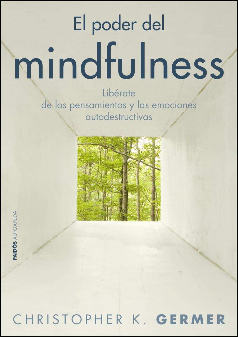 PODER DEL MINDFULNESS, EL | 9788449325410 | GERMER, CHRISTOPHER K. | Llibreria Online de Banyoles | Comprar llibres en català i castellà online