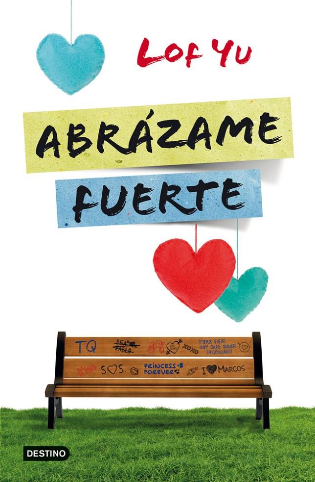 ABRÁZAME FUERTE | 9788408005742 | LOF YU | Llibreria L'Altell - Llibreria Online de Banyoles | Comprar llibres en català i castellà online - Llibreria de Girona