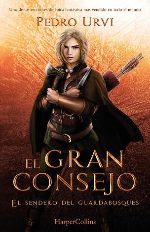 EL GRAN CONSEJO (EL SENDERO DEL GUARDABOSQUES, LIBRO 10) | 9788410640290 | URVI,PEDRO | Llibreria Online de Banyoles | Comprar llibres en català i castellà online