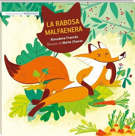 LA RABOSA MALFAENERA MAJÚSCULA | 9788419913234 | FRANCÉS MORA, ALMUDENA | Llibreria Online de Banyoles | Comprar llibres en català i castellà online