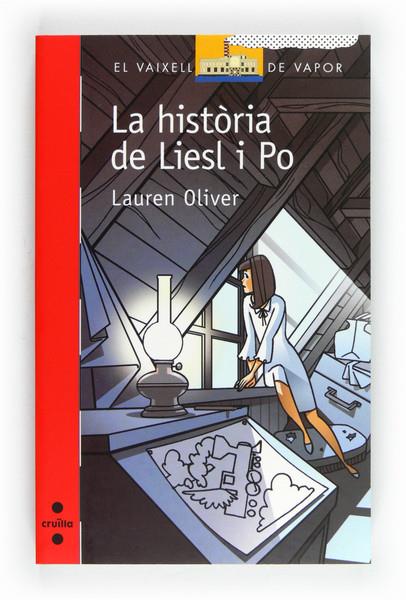 HISTORIA DE LIESL I PO, LA | 9788466130202 | OLIVER, LAUREN | Llibreria L'Altell - Llibreria Online de Banyoles | Comprar llibres en català i castellà online - Llibreria de Girona