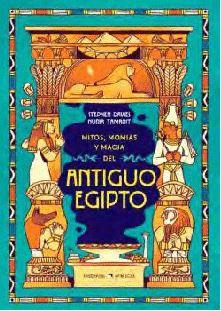 MITOS, MOMIAS Y MAGIA DEL ANTIGUO EGIPTO | 9786075579658 | DAVIES, STEPHEN / TAMARIT, NURIA | Llibreria Online de Banyoles | Comprar llibres en català i castellà online