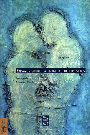 ENSAYOS SOBRE LA IGUALDAD DE LOS SEXOS | 9788477747529 | STUART MILL, JOHN/TAYLOR MILL, HARRIET | Llibreria Online de Banyoles | Comprar llibres en català i castellà online