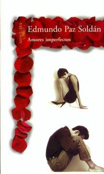 AMORES IMPERFECTOS | 9789505115877 | PAZ SOLDÁN, EDMUNDO | Llibreria Online de Banyoles | Comprar llibres en català i castellà online