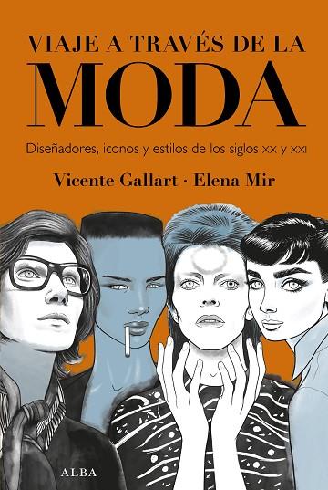 VIAJE A TRAVÉS DE LA MODA | 9788490658215 | GALLART, VICENTE | Llibreria Online de Banyoles | Comprar llibres en català i castellà online