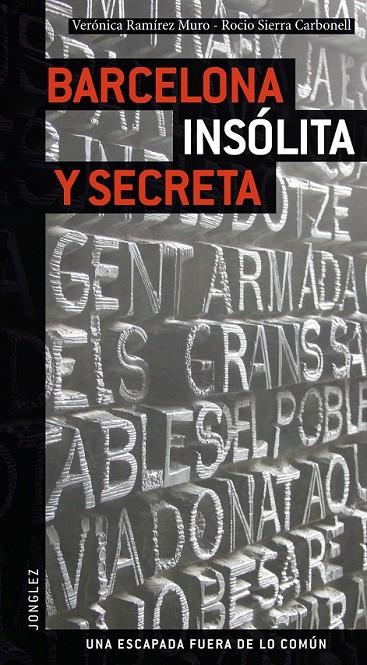 BARCELONA INSOLITA Y SECRETA | 9782915807400 | RAMIREZ MURO, VERONICA; SIERRA CARBONELL, ROCIO | Llibreria L'Altell - Llibreria Online de Banyoles | Comprar llibres en català i castellà online - Llibreria de Girona