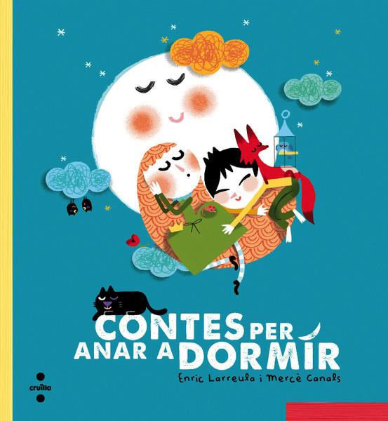 C-CONTES PER ANAR A DORMIR | 9788466137706 | LARREULA, ENRIC | Llibreria Online de Banyoles | Comprar llibres en català i castellà online