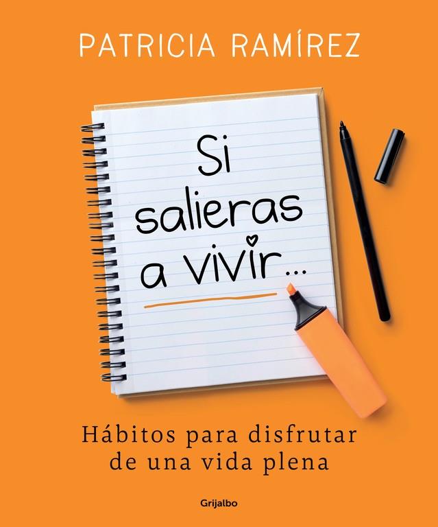 SI SALIERAS A VIVIR... | 9788425356193 | RAMÍREZ, PATRICIA | Llibreria Online de Banyoles | Comprar llibres en català i castellà online