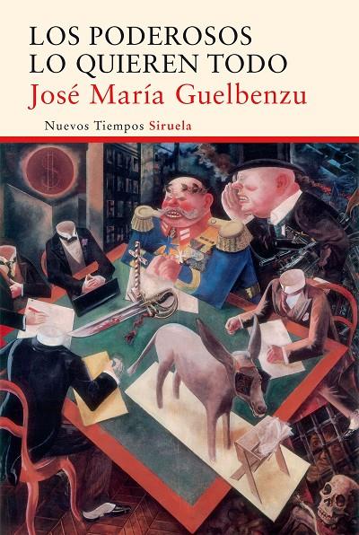 PODEROSOS LO QUIEREN TODO, LOS | 9788416396719 | GUELBENZU, JOSÉ MARÍA | Llibreria Online de Banyoles | Comprar llibres en català i castellà online