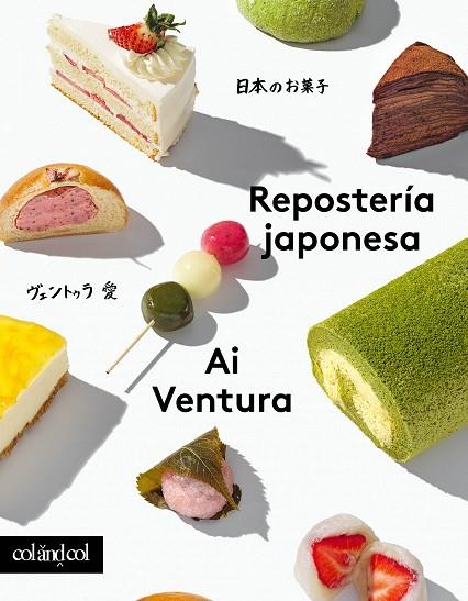 REPOSTERÍA JAPONESA | 9788419483539 | VENTURA, AI | Llibreria Online de Banyoles | Comprar llibres en català i castellà online