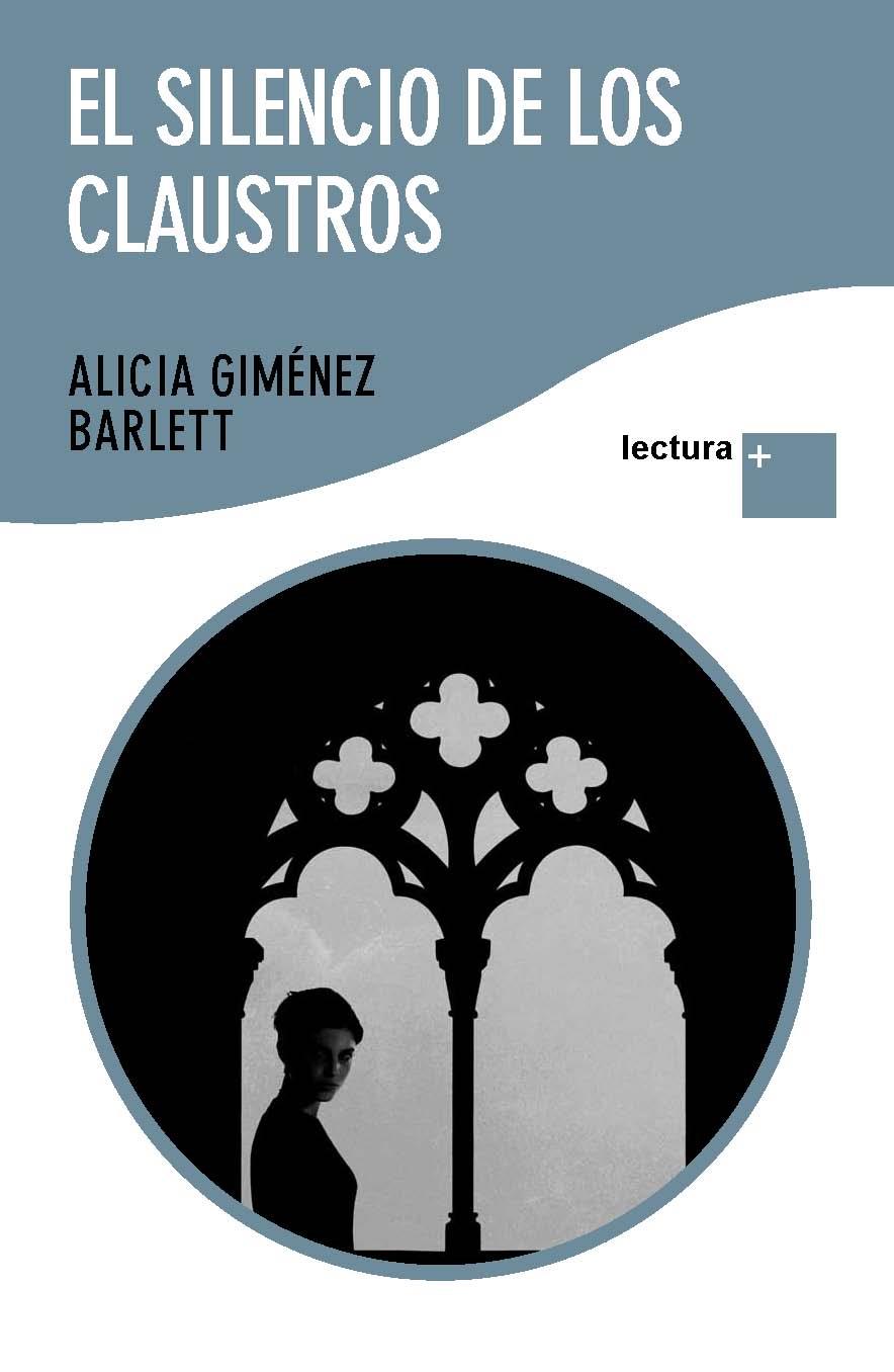 SILENCIO DE LOS CLAUSTROS, EL | 9788423345632 | GIMÉNEZ BARLETT, ALICIA | Llibreria Online de Banyoles | Comprar llibres en català i castellà online