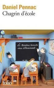 CHAGRIN D'ÉCOLE | 9782070396849 | PENNAC, DANIEL | Llibreria Online de Banyoles | Comprar llibres en català i castellà online