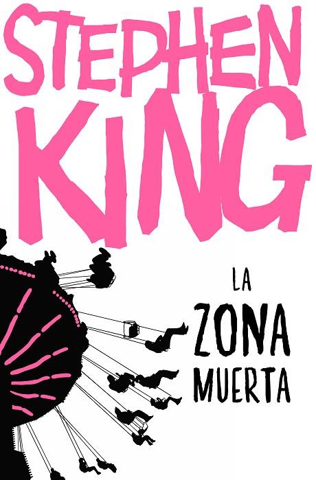 LA ZONA MUERTA | 9788466357135 | KING, STEPHEN | Llibreria L'Altell - Llibreria Online de Banyoles | Comprar llibres en català i castellà online - Llibreria de Girona